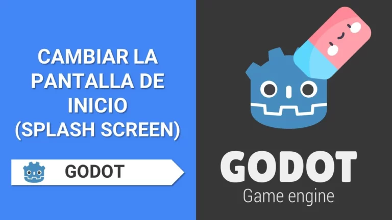¿Como cambiar la pantalla de inicio en Godot? (Splash Screen) | Tutorial Godot 4