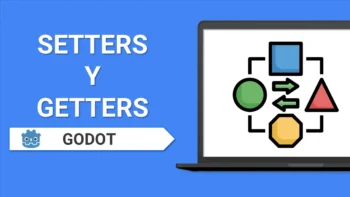 Godot 4 Setters Y Getters